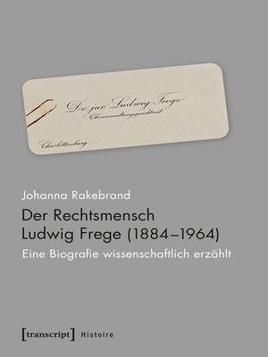 cover image of Der Rechtsmensch Ludwig Frege (1884-1964)